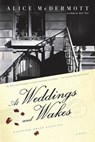 At Weddings and Wakes - Alice McDermott - 9781429929622