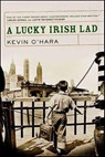 A Lucky Irish Lad - Kevin O'Hara - 9781429930260