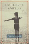 I Sailed with Magellan - Stuart Dybek - 9781429931441