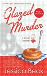 Glazed Murder - Jessica Beck - 9781429935463