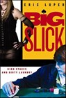 Big Slick - Eric Luper - 9781429938952