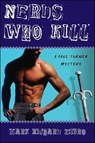 Nerds Who Kill - Mark Richard Zubro - 9781429940436