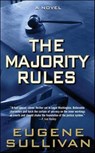 The Majority Rules - Eugene Sullivan - 9781429940689