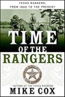 Time of the Rangers - Mike Cox - 9781429941167