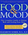 Food & Mood - Elizabeth Somer ; Nancy Snyderman - 9781429941563