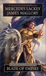 Blade of Empire - Mercedes Lackey ; James Mallory - 9781429944045