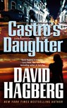 Castro's Daughter - David Hagberg - 9781429946360