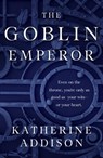 The Goblin Emperor - Katherine Addison - 9781429946407