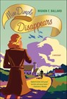 Miss Dimple Disappears - Mignon F. Ballard - 9781429947374