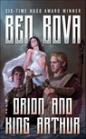 Orion and King Arthur - Ben Bova - 9781429947527