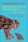 Frankenstein's Cat - Emily Anthes - 9781429949521