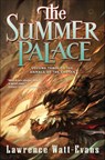 The Summer Palace - Lawrence Watt-Evans - 9781429950572