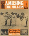 Amusing the Million - John F. Kasson - 9781429952231