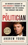The Politician - Andrew Young - 9781429954419