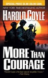 More Than Courage - Harold Coyle - 9781429956284