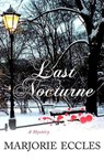 Last Nocturne - Marjorie Eccles - 9781429957298