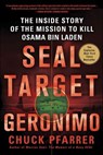 SEAL Target Geronimo - Chuck Pfarrer - 9781429960250