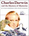 Charles Darwin and the Mystery of Mysteries - Niles Eldredge ; Susan Pearson - 9781429963305