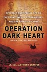 Operation Dark Heart - Anthony Shaffer - 9781429965194