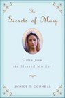 The Secrets of Mary - Janice T. Connell - 9781429967457