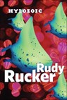 Hylozoic - Rudy Rucker - 9781429968607