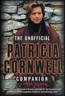 The Unofficial Patricia Cornwell Companion - George Beahm - 9781429970730