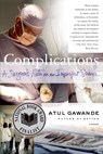 Complications - Atul Gawande - 9781429972109