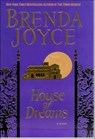 House of Dreams - Brenda Joyce - 9781429976015