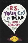 P.S. Your Cat Is Dead - James Kirkwood - 9781429976350