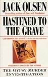 Hastened to the Grave - Jack Olsen - 9781429979054