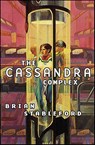 The Cassandra Complex - Brian Stableford - 9781429981026