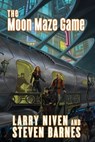 The Moon Maze Game - Larry Niven ; Steven Barnes - 9781429981057