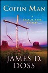 Coffin Man - James D. Doss - 9781429983051