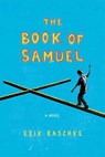 The Book of Samuel - Erik Raschke - 9781429983341