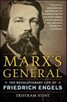 Marx's General - Tristram Hunt - 9781429983556