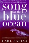 Song for the Blue Ocean - Carl Safina - 9781429984263