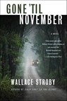 Gone 'til November - Wallace Stroby - 9781429985567