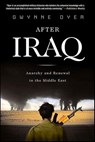 After Iraq - Gwynne Dyer - 9781429986434