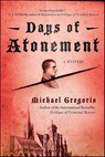 Days of Atonement - Michael Gregorio - 9781429986496