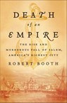 Death of an Empire - Robert Booth - 9781429990264