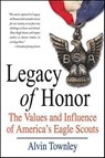 Legacy of Honor - Alvin Townley - 9781429996563