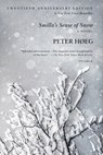 Smilla's Sense of Snow - Peter Høeg - 9781429998536