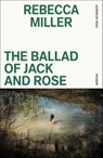 The Ballad of Jack and Rose - Rebecca Miller - 9781429998666