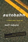 Autobahn - Neil LaBute - 9781429998819