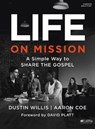 Life On Mission Member Book - Dustin Willis - 9781430039464