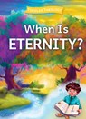 When is Eternity? - Lauren Groves ; Alice Samuel - 9781430088608