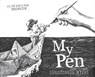 My Pen - MYERS,  Christopher - 9781430125884