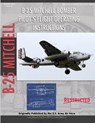 North American B-25 Mitchell Bomber Pilot's Flight Operating Manual - United States Army Air Force - 9781430321989