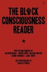 The black consciousness reader - Baldwin Ndaba ; Therese Owen ; Masego Panyane ; Rabbie Serumula ; Janet Smith - 9781431425785