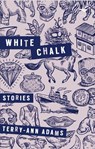 White Chalk - Terry-Ann Adams - 9781431432349